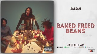 Jasiah - Baked Fried Beans (Jasiah I Am)