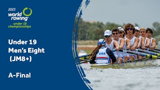 2023 World Rowing Under 19 Championships - Under 19 Men's Eight (JM8+) - A-Final