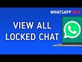 How to View All Locked Chat on WhatsApp Web On PC (New Update)