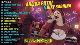 ARLIDA PUTRI FT DIKE SABRINA -  FULL ALBUM DANGDUT KOPLO TERBARU 2023 | VERSI VIDEO KLIP