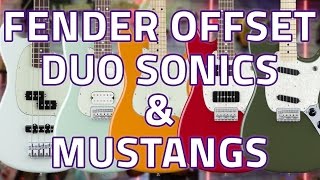 Fender Offset Duo Sonics & Mustangs - Review, Demo & Comparison