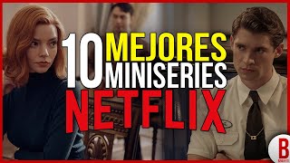 TOP 10 Mejores MINISERIES de NETFLIX