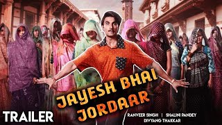 Jayeshbhai Jordaar Official Trailer Ranveer Singh, Shalini Pandey