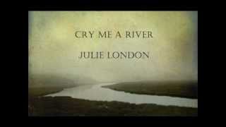 Download Lagu Cry Me a River by Julie London... MP3 Gratis