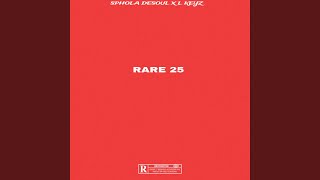 Rare 25 (feat. L.Keyz)