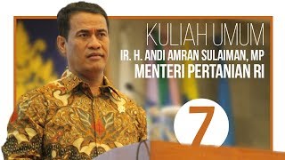 SESI TANYA JAWAB - Kuliah Umum bersama Menteri Pertanian RI [Part 7]