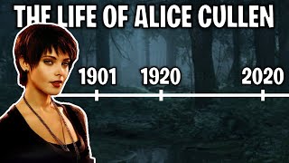 The Life Of Alice Cullen (Twilight)