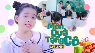 Món Quà Tặng Cô ♪ Bé Mỹ Anh [MV 4K] ☀ Ca Nhạc Thiếu Nhi Cho Bé Hay Nhất 2020