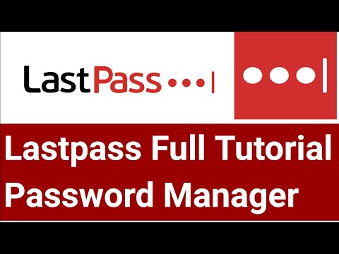LastPass Password Manager Lastpass tutorial password manager best password manager for firefox