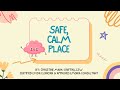 Safe, Calm Place (A Child- Friendly Visualization Exercise)