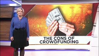 Be careful about donating through crowdfunding