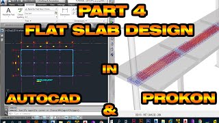 Prokon Flat Slab Design Tutorial | Part 4: Flat Slab Design Example | Short Span Slab Strips