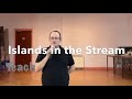 BLAST FROM THE PAST LINE DANCE LESSON - Islands in the Stream - Part 1 - Full teach