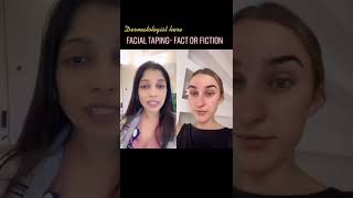 Facial taping- does it work like Botox? | Dr. Swati Kannan #shorts