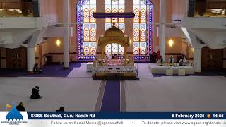 SGSS Southall, Guru Nanak Rd - Morning Livestream 05/02/25