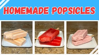 Easy Homemade Popsicles Anyone Can Make!