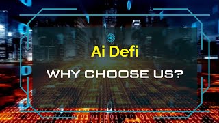 why choose? Ai Defi