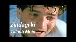 Zindagi ki talash mein 💘 90's Sad Song 💘 HD, Saathi 1991   Kumar Sanu   Aditya Pancholi #hindisongs