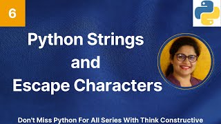 Python Sequence | Python String Immutability | Python Functions | Python Escape Character | L - 6
