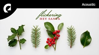 Flickering - Hey Santa (Royalty Free Jazz)