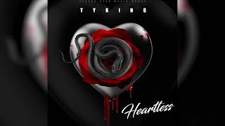 TYKING - Heartless (Audio Official)