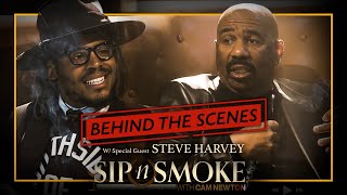 Steve Harvey Drops Gems on Cam | Sip N Smoke #BTS
