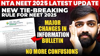 New Tie Breaking Rule For NEET 2025 by NTA | NTA NEET 2025 Latest Update |  NEET 2025 Latest Update