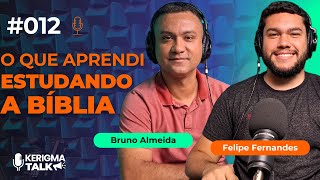 #012 – SEMINARISTAS CONTAM SUAS EXPERIÊNCIAS - Bruno Almeida e Felipe Fernandes | Kerigma Talk