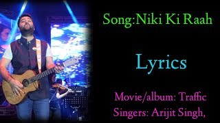 Neki Ki Raah-Traffic Lyrics।Traffic:Neki Ki Raah Lyrics।Neki Ki Raah (LYRICS) Arijit Singh