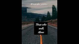 those who walk alone..|| #motivation #alone #rockstar