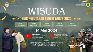 Wisuda SMK Kehutanan Negeri Tahun 2024