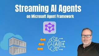 Master Streaming in Microsoft Agent Framework (Full Tutorial + Example)