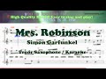 Mrs. Robinson - Simon Garfunkel (Tenor/Soprano Saxophone Sheet Music F Key / Karaoke / Easy Solo)