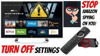 FIRESTICK SETTINGS YOU NEED TO TURN OFF NOW! 2021⛔ Stop Sharing your Information with Amazon.