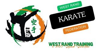 WESTRAND Karate Federation Squad Training and 2025 TEAM SELECTION