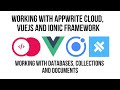 Ionic Vue, Working With Appwrite Databases & Ionic Capacitor