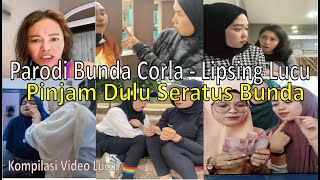 Pinjam Seratus Bunda || Bunda Corla || Lipsing Lucu