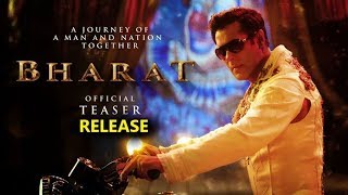 Salman Khan | BHARAT | Official Teaser\TRAILER LAUNCH | KATRINA KAIF | EID 2019