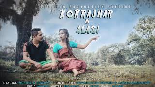 Kokrajhar Ni Alasi MP3 Version