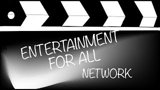 Entertainment For All Network