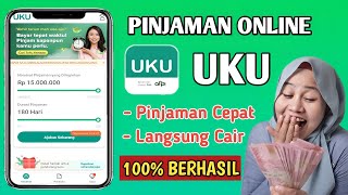 Review Pinjaman UKU | Cara Pinjam Uang Di UKU Pinjaman Cepat Langsung Cair