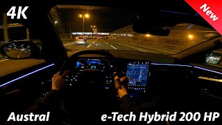 Renault Austral 2023 - Night POV drive and FULL Review in 4K (e-Tech Hybrid 200 HP)