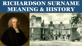 Richardson Surname History