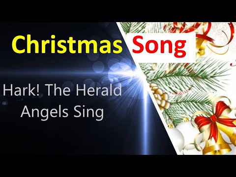 Hark! The Herald Angels Sing | Christmas Song | Gospel Song With Lyrics ...