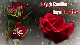 Kandil Mesajı 🌹 Yeni Kandil mesajları 🌹Hayırlı kandiller inşallah 🌹