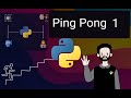 Python Ping Pong Game Part 1 - Creating Game Window