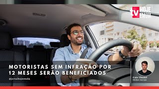 Contran beneficiará motoristas que não cometerem infração por 12 meses