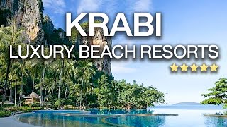 Top 10 Best 5-Star Resorts in Krabi, Thailand | Luxury Hotel 4k