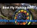 Best Fly Fishing Reel | Trout Fishing