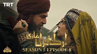 Ertugrul Ghazi Urdu | Episode 8| Season 5